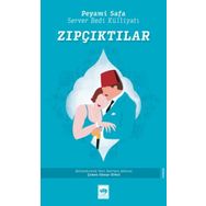 Zıpçıktılar - Peyami Safa , Server Bedi
