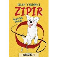 Zıpır Özgürlük Peşinde - Dilek Yardımcı