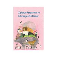 Zıplayan Penguenler ve Kıkırdayan Sırtlanlar - Jesse Goossens