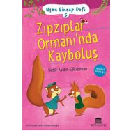 Zıpzıplar Ormanı'nda Kayboluş - Uçan Sincap Dofi 5 - Nehir Aydın Gökduman