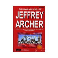 ZIRVEDE SAVAŞANLAR - JEFFREY ARCHER