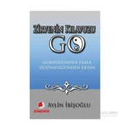 Zirvenin Kılavuzu GO - Aylin İbişoğlu