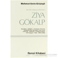 Ziya Gökalp - Mehmet Emin Erişirgil