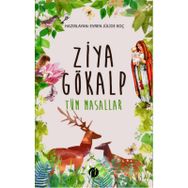 Ziya Gökalp Tüm Masallar - Ziya Gökalp