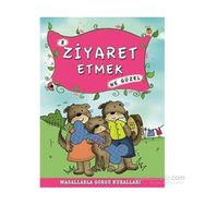 ZIYARET ETMEK NE GÜZEL - MÜNIRE ŞAFAK