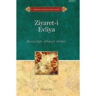 ZIYARET-I EVLIYA - AHMED HILMI