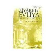 ZIYARET-I EVLIYA - HOCAZADE AHMED HILMI - SELAMI ŞIMŞEK