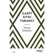 Ziya’ya Mektuplar - Cahit Sıtkı Tarancı