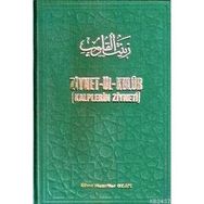 ZIYNET-ÜL KULUB KALPLERIN ZIYNETI - MUZAFFER OZAK