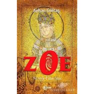 Zoe - Sevgi Fincanı - Ayhan Gültaş