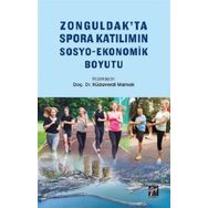 Zonguldakta Spora Katılımın Sosyo Ekonomik Boyutu - Hüdaverdi Mamak