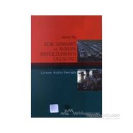 ZOR SERMAYE VE AVRUPA DEVLETLERININ OLUŞUMU - CHARLES TILLY