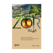 Zor Yıllar - Tuncay Dağlı