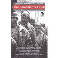 Zor Zamanlarda Emek - Kolektif