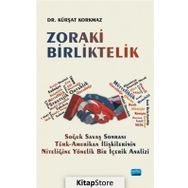 Zoraki Birliktelik - Kürşat Korkmaz