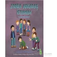 Zorba Arkadaş İstemem - Z. Bengi Semerci
