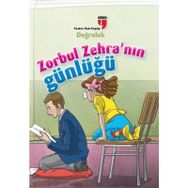 Zorbul Zehra'nın Günlüğü - Doğruluk - Ahmet Mercan - Neriman Karatekin