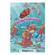 Zorbul Zehra’nın Günlüğü - Liderlik - Neriman Karatekin