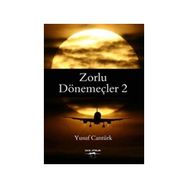 Zorlu Dönemeçler 2 - Yusuf Cantürk