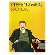 Zorunluluk - Stefan Zweig