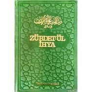 ZÜBDET-ÜL İHYA TERCÜMESİ VAAZ - İMAM-I GAZALI