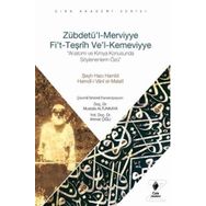 Zübdetü l Merviyye Fi t Teşrih Ve l Kemeviyye - Şeyh Hacı Hamid Hamd'i-i Vani el- Malati