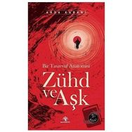 Zühd ve Aşk - Arda Karani - Mavi Nefes Yayınları