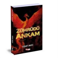 Zümrüdü Ankam - Esat Avcı