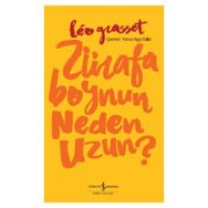 Zürafa Boynun Neden Uzun? - Leo Grasset