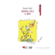 ZÜRAFA, PELI VE BEN - ROALD DAHL