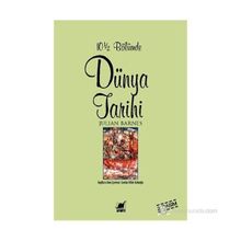 10 1-2 Bölümde Dünya Tarihi - Julian Barnes