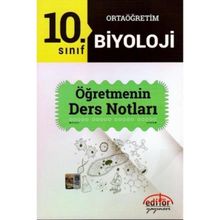 10. Sınıf Biyoloji Öğretmenin Ders Notları Editör Yayınları