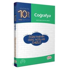 10. Sınıf Coğrafya Öğretmenin Ders Notları Editör Yayınevi