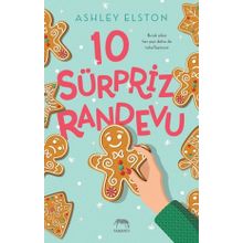 10 Sürpriz Randevu - Ashley Elston