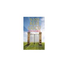 %100 Ruh Gücü - Şira Yayınları Metin Oktay