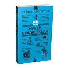 100 Soruda Kayıp Uygarlıklar Semra Kosovalı - Ren Kitap