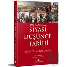 100 Soruda Siyasi Düşünce Tarihi - Murat Sarıca
