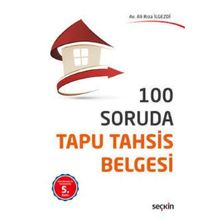 100 Soruda Tapu Tahsis Belgesi - Ali Rıza İlgezdi