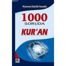 1000 SORUDA KUR´AN - M. ABDULLAH HAYREDDIN