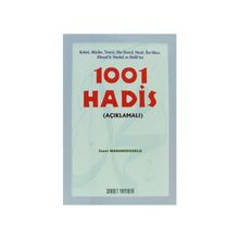 1001 HADIS (AÇIKLAMALI) - İZZET MARANGOZOĞLU