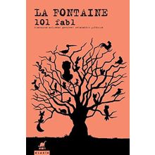 101 Fabl - lafontein jean de la fontaine