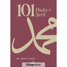 101 Hadis-i Şerif - Mesut Çakır