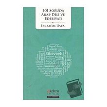 101 Soruda Arap Dili ve Edebiyatı - Akdem Yayınları