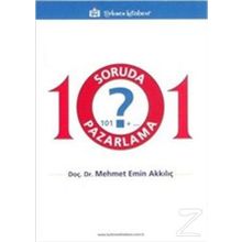 101 Soruda Pazarlama / Doç. Dr. Mehmet Emin Akkılıç