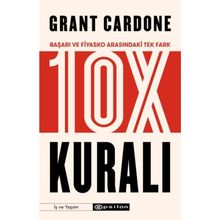 10X Kuralı - Başarı ve Fiyasko Arasındaki Tek Fark