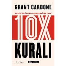 10X Kuralı-Grant Cardone
