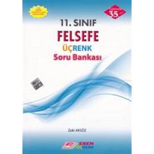 11. SINIF FELSEFE ÜÇRENK SORU BANKASI - ZEKI AKSÖZ