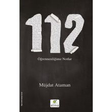 112- Öğretmenliğime Notlar - Müjdat Ataman