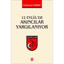 12 Eylül`de Akıncılar Yargılanıyor Ekin Yayınevi
