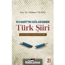 12 Mart’ın Gölgesinde Türk Şiiri Mehmet Yılmaz